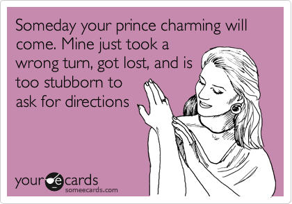 Why don’t men ask for directions?