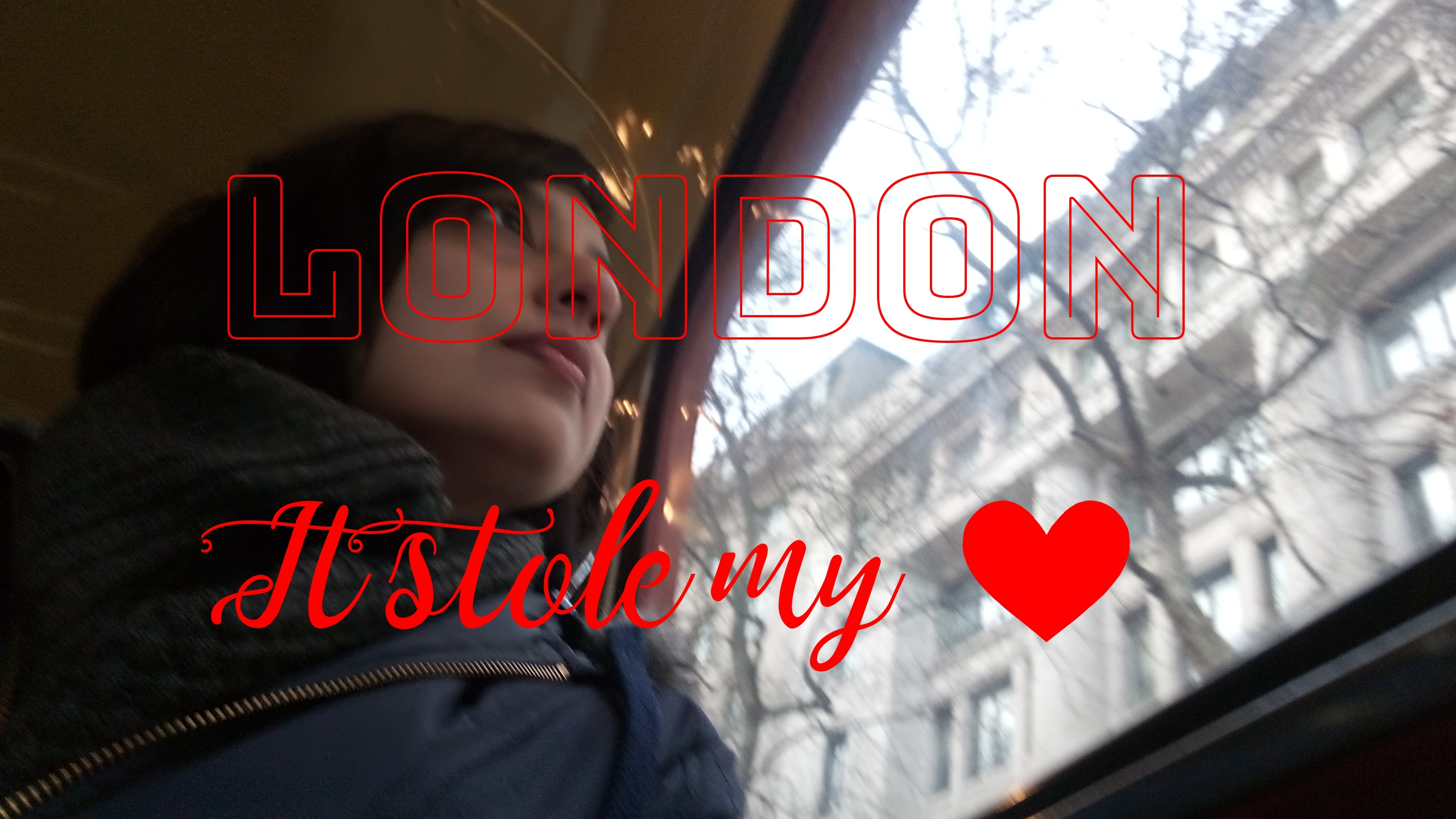 London-It stole my heart!